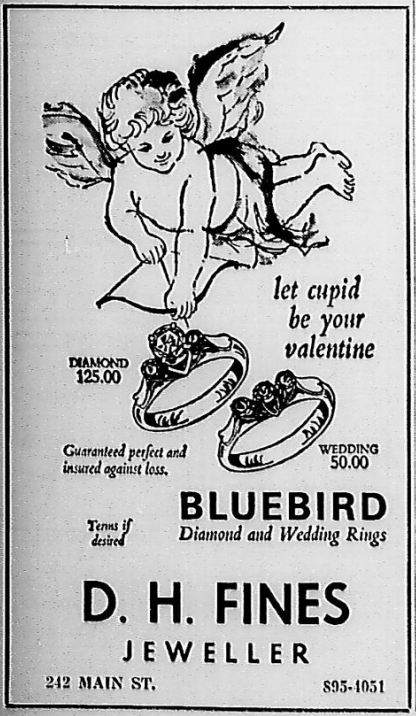 An advertisement for D. H. Fines, jeweller, with Cupid, diamond and wedding rings, Bluebird branding and the address 242 Main Street